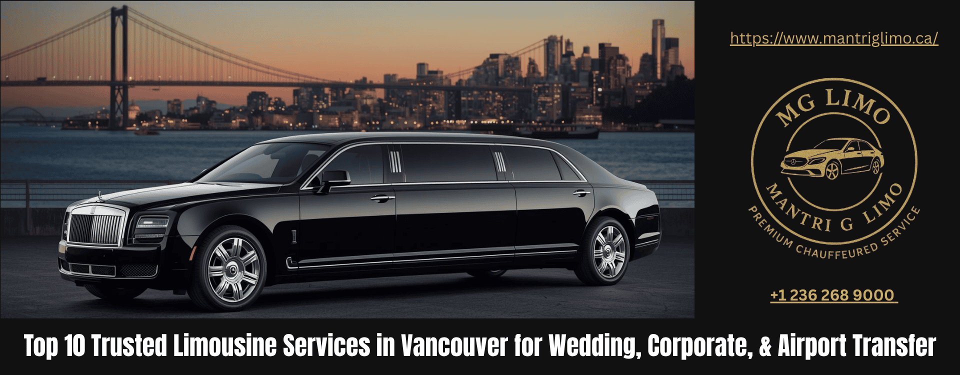 Top 10 Trusted Limousine Services in Vancouver for Wedding, Corporate, and Airport Travel